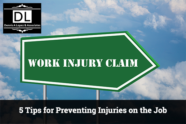 5 Tips for Preventing Injuries on the Job | Dennis A. Lopez & Associates